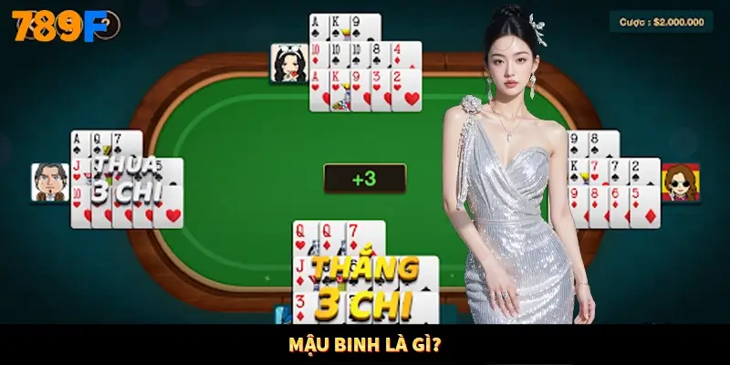 Mậu binh là gì?